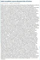 Repubblica" del 15 novembre 2001 così ricorda J.C. Lorenzo. L'articolo, per quanto sottolinei soprattutto gli aspetti più folkloristici dell'allenatore, omette di ricordare la sua profonda competenza calcistica e che riportò la Lazio in serie A dopo la sua prima retrocessione