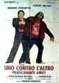 Uno contro l'altro... praticamente amici (1981)