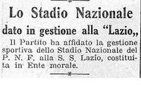 Il regime affida alla Lazio la gestione dello Stadio Nazionale del Partito Fascista il 18 marzo 1932